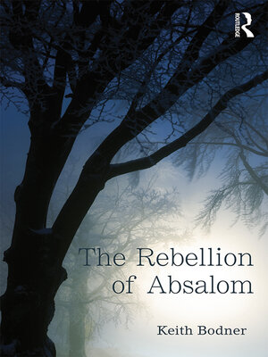 cover image of The Rebellion of Absalom
